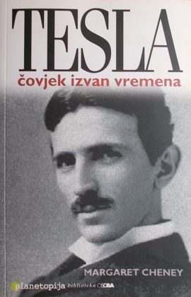 Cheney: Tesla: čovjek izvan vremena