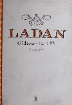 Ladan: Život riječi