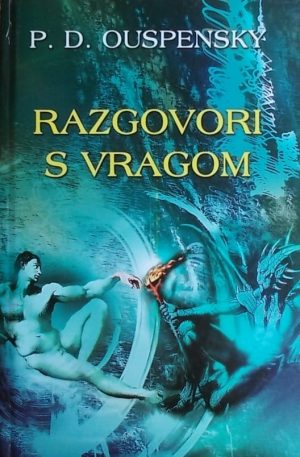 Ouspensky: Razgovori s Vragom