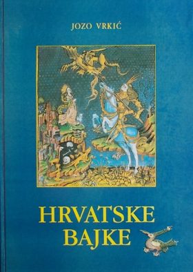 Vrkić-Hrvatske bajke