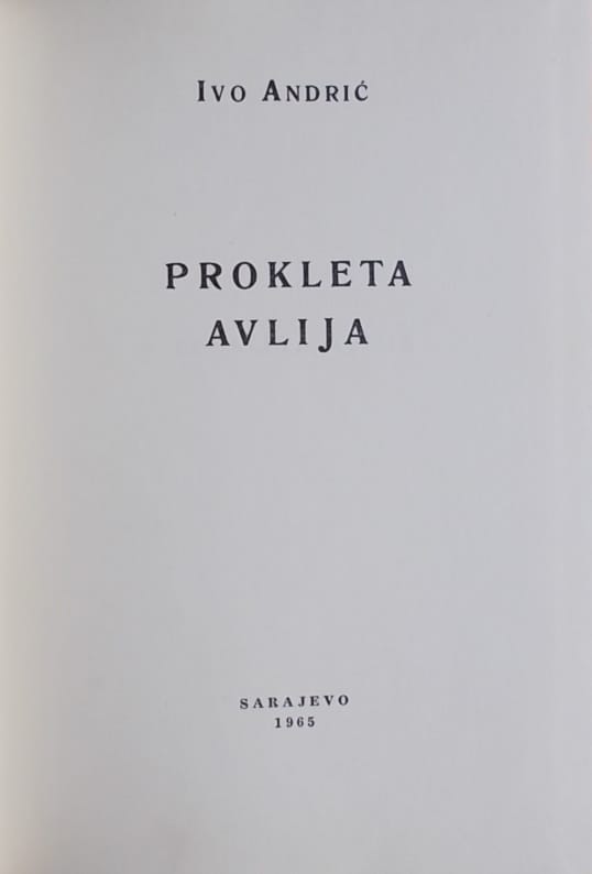 Andrić: Prokleta avlija