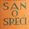 Budak: San o sreći