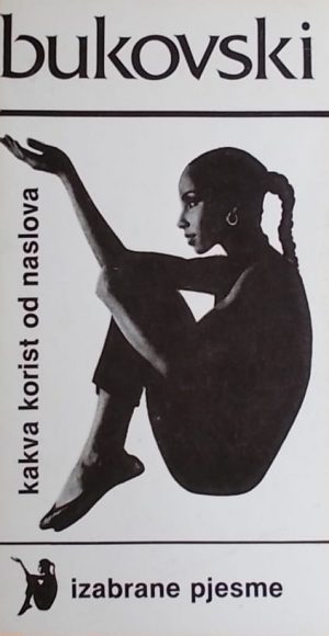Bukovski: Izabrane pjesme