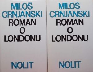 Crnjanski: Roman o Londonu 1-2