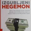 Engdahl: Izgubljeni Hegemon