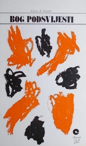 Frankl: Bog podsvijesti