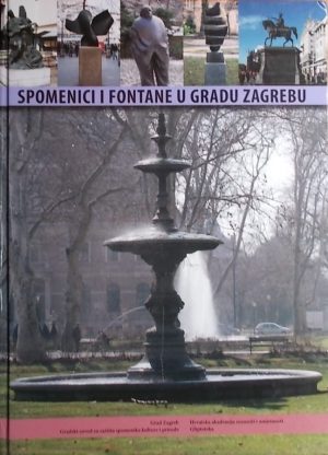 Spomenici i fontane u gradu Zagrebu
