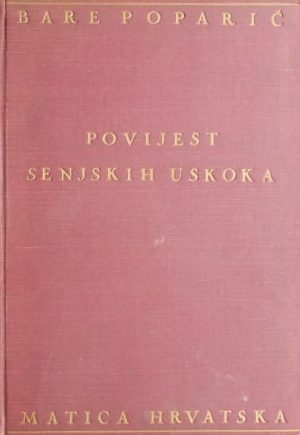 Poparić: Povijest senjskih uskoka