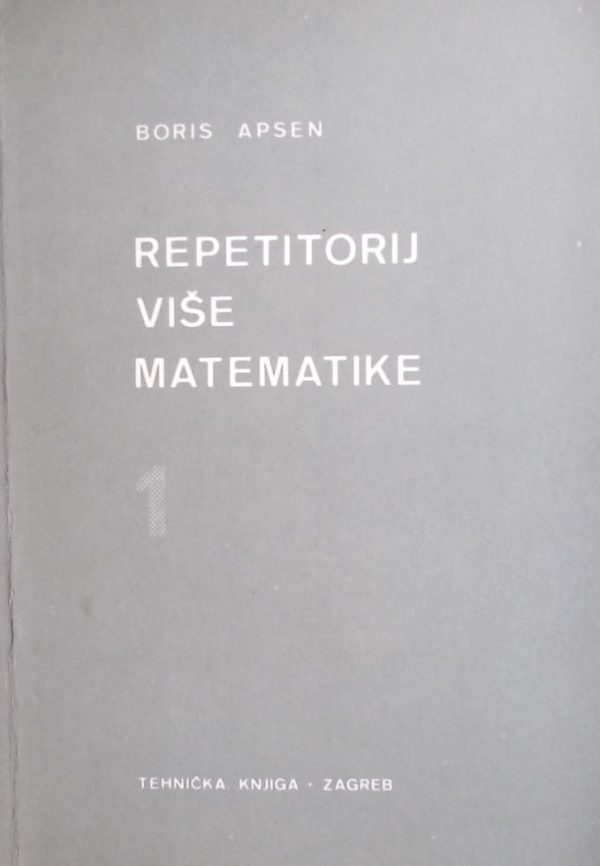 Apsen-Repetitorij vise matematike 1