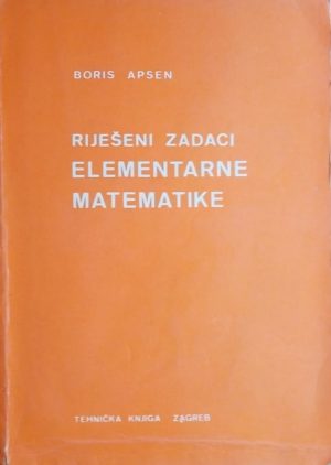 Apsen-Riješeni zadaci elementarne matematike