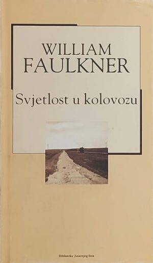 Faulkner: Svjetlost u kolovozu