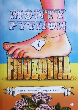 Hardcastle, Reisch: Monty Python i filozofija