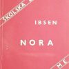 Ibsen: Nora ili Kuća lutaka