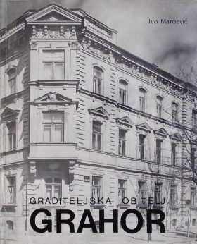 Maroević-Graditeljska obitelj Grahor