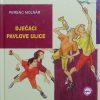 Molnar: Dječaci Pavlove ulice