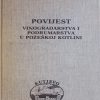 Potrebica: Povijest vinogradarstva i podrumarstva u Požeškoj kotlini
