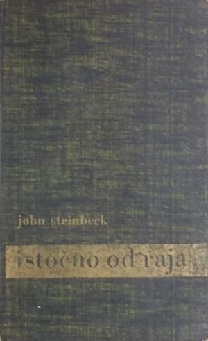 Steinbeck: Istočno od raja