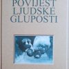 Tabori: Povijest ljudske gluposti
