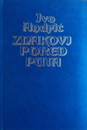 Andrić-Znakovi pored puta