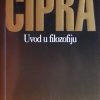 Cipra: Uvod u filozofiju