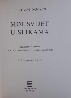 Däniken: Moj svijet u slikama