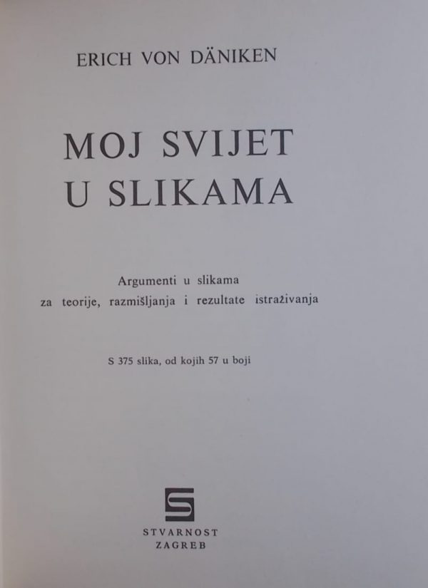 Däniken: Moj svijet u slikama