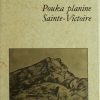 Handke: Pouka planine Sainte-Victoire