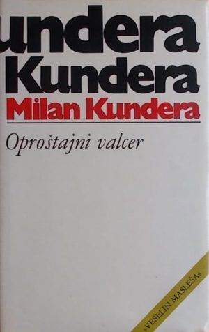 Kundera: Oproštajni valcer