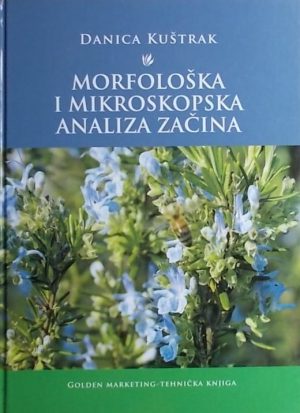 Kuštrak-Morfološka i mikroskopska analiza začina