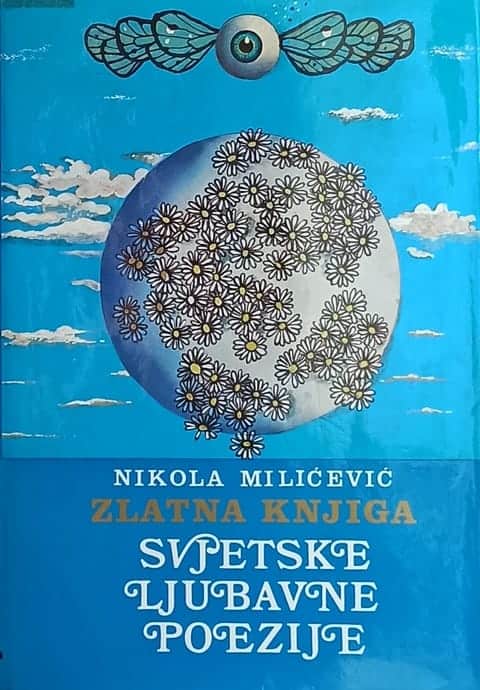 Milićević-Zlatna knjiga svjetske ljubavne poezije