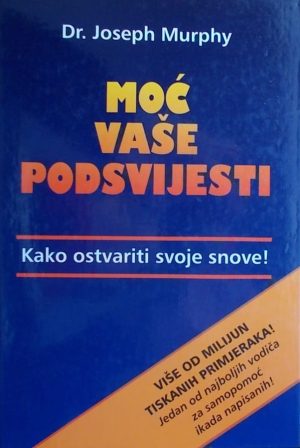Murphy: Moć vaše podsvijesti