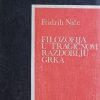 Niče: Filozofija u tragičnom razdoblju Grka