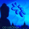 Osho-Od liječenja do meditacije