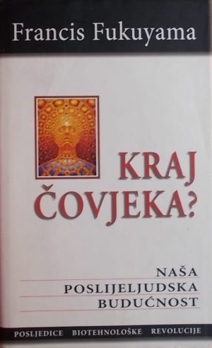 Fukuyama-Kraj čovjeka