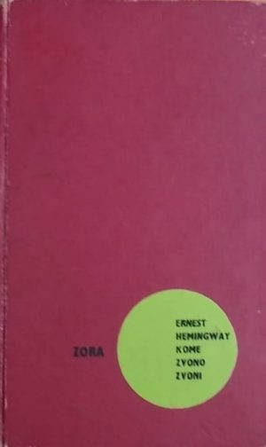 Hemingway: Kome zvono zvoni