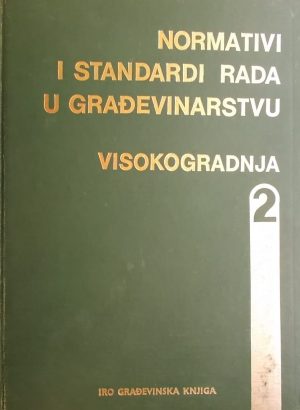 Normativi i standardi rada u građevinstvu 2