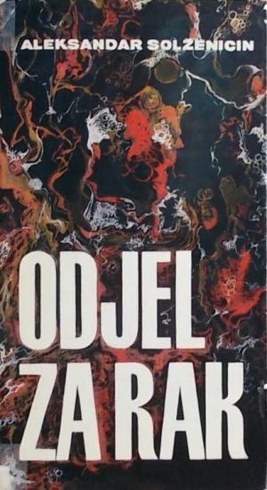 Solženicin: Solženicin-Odjel za rak