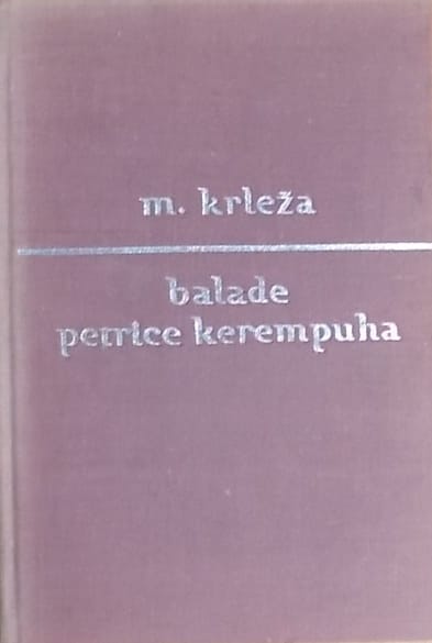 Krleža-Balade Petrice Kerempuha