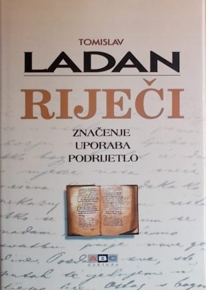 Ladan: Riječi: značenje, uporaba, podrijetlo
