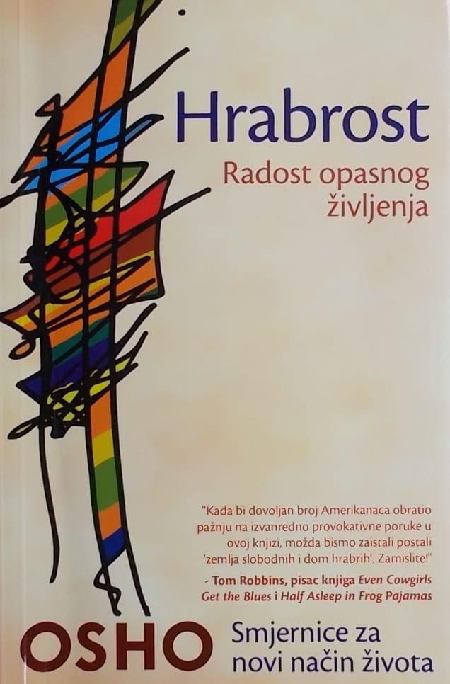 Osho-Hrabrost: Radost opasnog življenja