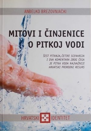 Brezovnjački: Mitovi i činjenice o pitkoj vodi