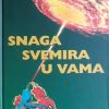 Murphy-Snaga svemira u vama