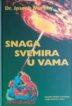 Murphy-Snaga svemira u vama