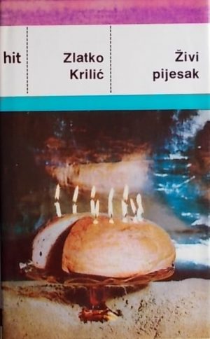 Krilić: Živi pijesak