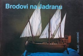 Veljić-Brodovi na Jadranu