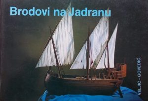 Veljić-Brodovi na Jadranu