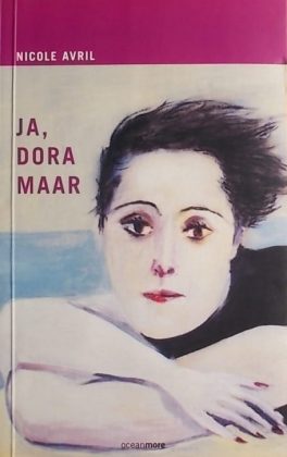 Avril: Ja, Dora Maar