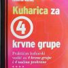 D'Adamo: Kuharica za 4 krvne grupe