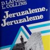 Lapierre, Collins: Jeruzaleme, Jeruzaleme
