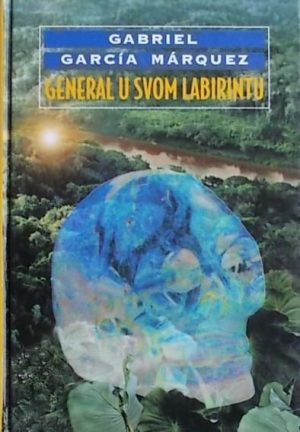 Marquez-General u svom labirintu